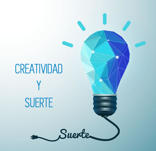 La creatividad relacionada con la SUERTE