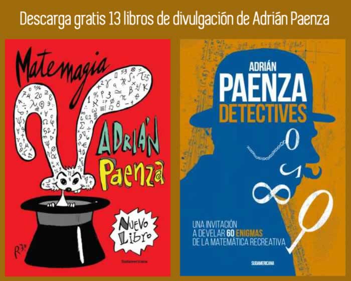 13 libros de Adrián Paenza para descargar gratis