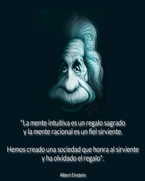 Frase de Einstein sobre la mente intuitiva